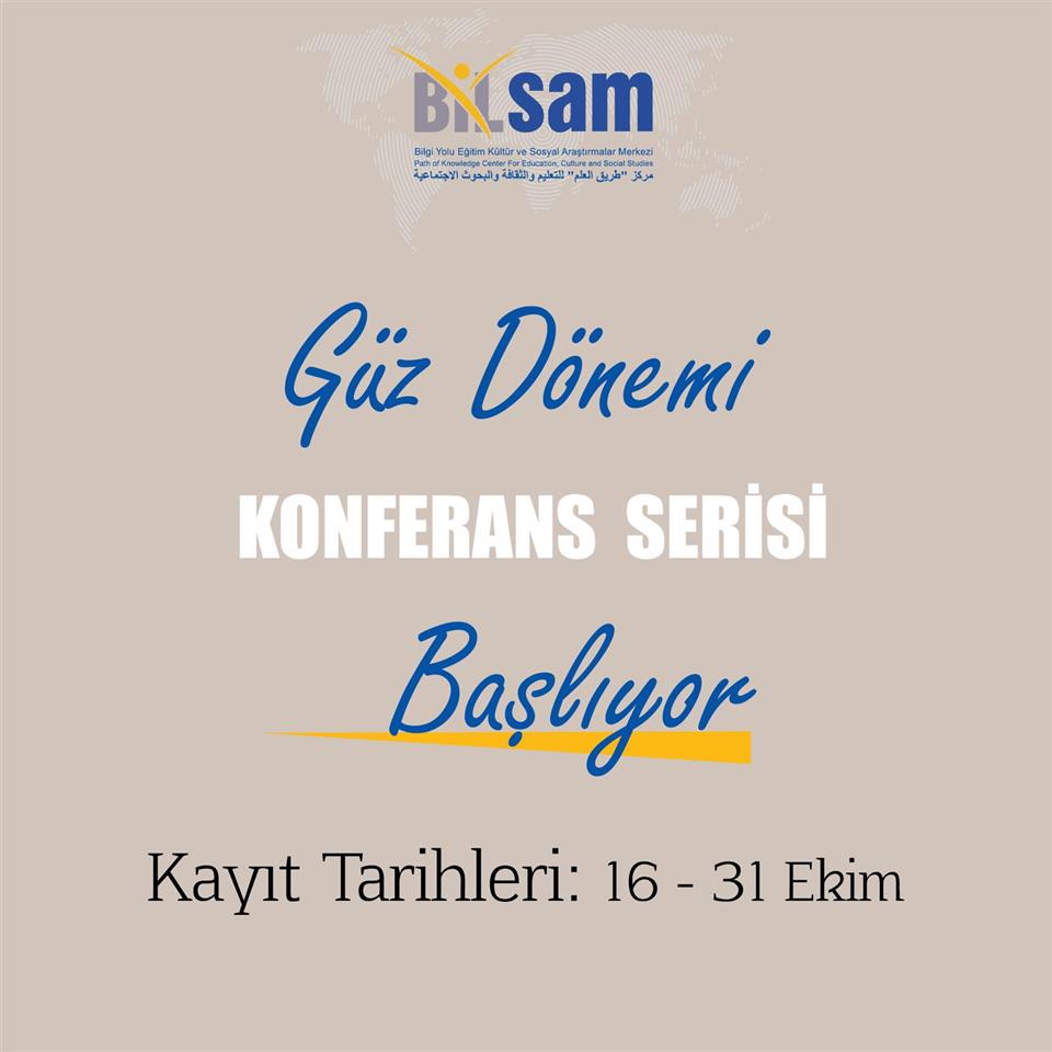 2025 GÜZ DÖNEMİ KONFERANS SERİSİ  BAŞLIYOR...