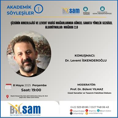 BİLSAM Akademik Söyleşiler Serisi Başlıyor...