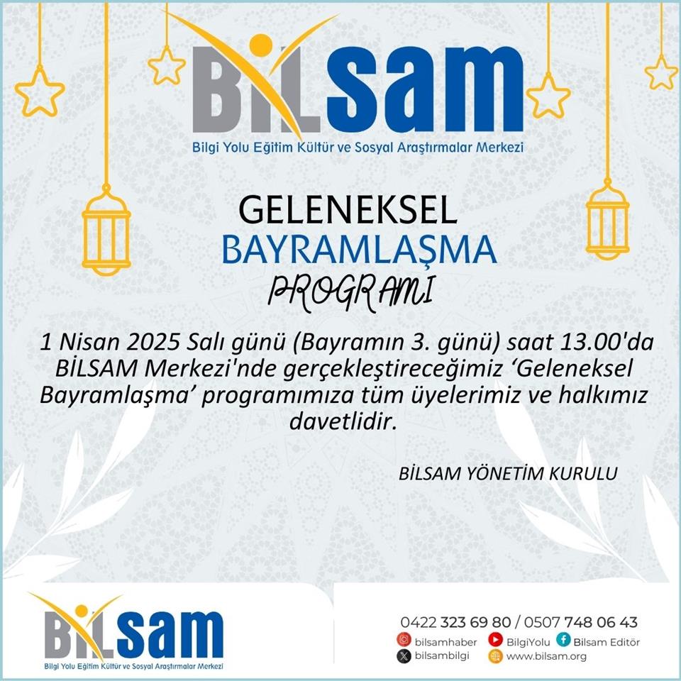 BİLSAM Geleneksel Bayramlaşma Programı