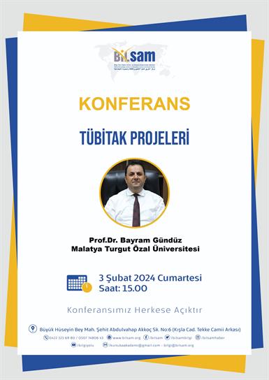BiLSAM Güz Dönemi Konferanslar Serisi'nde 11. hafta Malatya Turgut Özal Üniversitesi öğretim üyesi Prof. Dr. Bayram Gündüz hocamızı ağırlayacağız