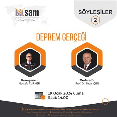 BİLSAM Söyleşiler Serisi’nin ikincisinde AFAD İl Müdürü sayın Mustafa Türker’i ağırlayacağız. Deprem Gerçeği’ni ele alacağımız söyleşimize herkesi bekleriz.