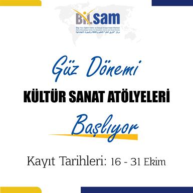 GÜZ DÖNEMİ KÜLTÜR SANAT ATÖLYELERİMİZ BAŞLIYOR....