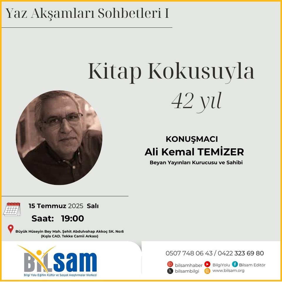 Yaz Akşamları Sohbetleri Başlıyor!